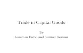 Trade in Capital Goods By Jonathan Eaton and Samuel Kortum.