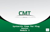 Syntactic Foam for Plug Assist Module 3 Agenda Processing HYTAC Syntactic Foam A Best Practice Guide to CNC Milling HYTAC Syntactic Foam.