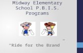 Midway Elementary School P.B.I.S. Programs Ride for the Brand.