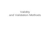 Validity and Validation Methods. Workshop Flow The construct of MKT –Gain familiarity with the construct of MKT –Examine available MKT instruments in.