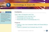 Unit Technology in Your Life Unit Tech Talk: Computers and You Technology in Our Lives (pg. 2–3) Technology and You (pg. 4–5) Responsible Use of Technology.