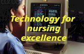 NURSING SHORTAGE Technology for nursing excellence.