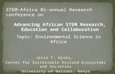 Jesse T. Njoka, Center for Sustainable Dryland Ecosystems and Societies University of Nairobi, Kenya STEM-Africa Bi-annual Research conference on Advancing.
