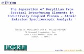 The Separation of Beryllium from Spectral Interfering Elements in Inductively Coupled Plasma – Atomic Emission Spectroscopic Analysis Daniel R. McAlister.