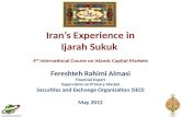 Iran’s Experience in Ijarah Sukuk 4 th International Course on Islamic Capital Markets Fereshteh Rahimi Almasi Financial Expert Supervision on Primary.
