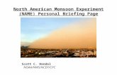 North American Monsoon Experiment (NAME) Personal Briefing Page Scott C. Handel NOAA/NWS/NCEP/CPC.