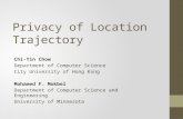 Privacy of Location Trajectory Chi-Yin Chow Department of Computer Science City University of Hong Kong Mohamed F. Mokbel Department of Computer Science.