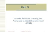 Educause MARCCopyright 2002, Marchany 1 Unit 3 Incident Response: Creating the Computer Incident Response Team (CIRT)
