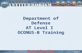 Department of Defense AT Level I OCONUS-B Training Introduction 1 September 2013.