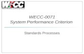WECC-0071 System Performance Criterion Standards Processes.
