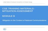 3.1 Mitigation in the Context of National Communications CGE TRAINING MATERIALS - MITIGATION ASSESSMENT MODULE B.