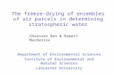 The freeze-drying of ensembles of air parcels in determining stratospheric water Department of Environmental Sciences Institute of Environmental and Natural.