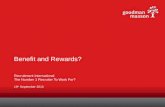 Benefit and Rewards? Recruitment International The Number 1 Recruiter To Work For? 19 th September 2013.