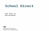 School Direct Top Tips on Recruitment. Overview of Things You Need to Do  Set yourself up on the UCAS Teacher Training System  Develop your marketing.