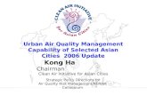 Strengthening the air quality management community in Asia  Urban Air Quality Management Capability of Selected Asian Cities.