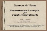 1 Sources & Notes Documentation & Analysis for Family History Records Sources & Notes Documentation & Analysis for Family History Records Colin A Ackehurst.