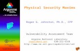 Roger G. Johnston, Ph.D., CPP Vulnerability Assessment Team Argonne National Laboratory rogerj@anl.govrogerj@anl.gov 630-252-6168 .