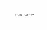 ROAD SAFETY. Aim To familiarize the participants with: General road safety rules The United Nations Vehicle Regulations and how they apply to the peacekeeping.
