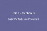 Unit 1 – Section D Water Purification and Treatment.