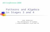 Patterns and Algebra in Stages 3 and 4 Judy Anderson The University of Sydney j.anderson@edfac.usyd.edu.au AIS Conference 2008.