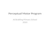 Perceptual Motor Program At Braitling Primary School 2010.