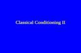 Classical Conditioning II. What are the necessary conditions for classical conditioning?