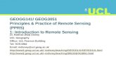 GEOGG141/ GEOG3051 Principles & Practice of Remote Sensing (PPRS) 1: Introduction to Remote Sensing Dr. Mathias (Mat) Disney UCL Geography Office: 113,