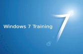 Windows 7 Training. Windows ® 7 Compatibility Session 0 Isolation Isolation of Windows 7 Services.