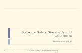 Software Safety Standards and Guidelines (Herrmann, §3.2) 1CS 3090: Safety Critical Programming in C.