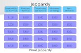 Jeopardy $100 Sustainability vs. Survival Food and Survival Temperature and Survival Movement of Energy Story Questions $200 $300 $400 $500 $400 $300.