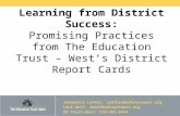 © 2014 THE EDUCATION TRUST— WEST Learning from District Success: Promising Practices from The Education Trust – West’s District Report Cards Jeannette.