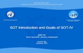 SOT Introduction and Goals of SOT-IV World Meteorological OrganizationIntergovernmental Oceanographic Commission of UNESCO Ship Observations Team ~ integrating.