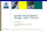 System Development Charge (SDC) Basics 8201 – 164 th Ave. NE, Suite 300, Redmond, WA 98052 425-867-1802 14020 SE Johnson Road, Suite 205, Milwaukie, OR.