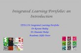 Integrated Learning Portfolio: an Introduction TFD1170 Integrated Learning Portfolio Dr Rowan Bailey Dr Amanda Tinker Academic Skills Tutor.