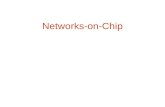 Networks-on-Chip. Seminar contents  The Premises  Homogenous and Heterogeneous Systems- on-Chip and their interconnection networks  The Network-on-Chip.