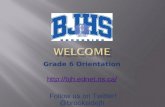 Grade 6 Orientation  Follow us on Twitter! @brooksidejh.