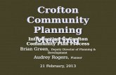 Crofton Community Planning Meeting Introduction to Crofton Community Plan Process Brian Green, Deputy Director of Planning & Development Audrey Rogers,
