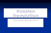 Russian Revolution Historical Background. Terms to Know Democracy: a government formed to represent the people directly or through elected representatives.