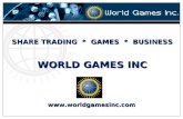 SHARE TRADING * GAMES * BUSINESS WORLD GAMES INC .