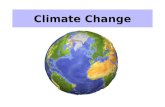 Climate Change. I. The Earth's Climate has changed many times, due to natural causes. **There have been at least 4 Ice Ages in the last 3 million years.