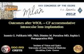 Outcomes after WIOL – CF accommodative intraocular lens implantation Institute of Vision and Optics University of Crete School of Medicine Heraklion, Crete.