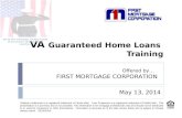 VA Guaranteed Home Loans Training Serve the mortgage lending needs of borrowers who serve our country… Desktop Underwriter is a registered trademark of.