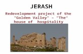 Redevelopment project of the "Golden Valley" – “The house of hospitality” JERASH.
