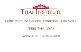 Learn from the Source, Learn the THAI WAY. (888) THAI-WAY .