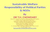 Sustainable Welfare Responsibility of Political Parties & NGOs By DR T.H. CHOWDARY Director: Center for Telecom Management and Studies Fellow: Tata Consultancy.