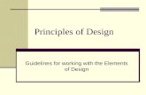 Principles of Design Guidelines for working with the Elements of Design.