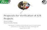 Proposals for Verification of A/R Projects Alvaro Vallejo Rama Chandra Reddy Roundtable on Validation and Verification Issues in LULUCF projects Carbon.