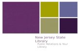 New Jersey State Library Public Relations & Your Library.