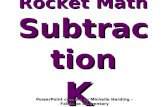 Rocket Math Subtracti on K PowerPoint created by Michelle Harding – Fairhope Elementary.
