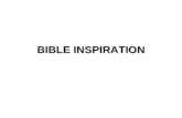 BIBLE INSPIRATION. Bible Inspiration The 1st study in a series of Bible Studies. Studies written by William Carey. Presentation by Michael Salzman. All.